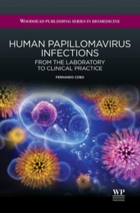 表紙画像: Human Papillomavirus Infections: From The Laboratory To Clinical Practice 9781907568749