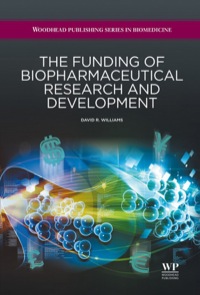 Cover image: The Funding of Biopharmaceutical Research and Development 9781907568947