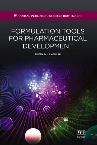 Cover image: Formulation Tools For Pharmaceutical Development 9781907568992