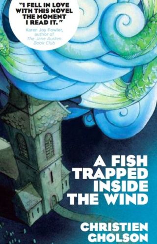 Imagen de portada: A Fish Trapped Inside the Wind 9781906998905