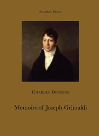 Cover image: Memoirs of Joseph Grimaldi 9781901285949