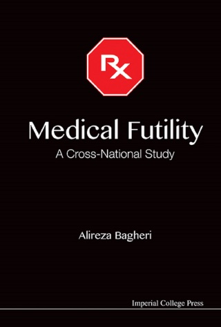 Cover image: Medical Futility: A Cross-National Study 9781848169906
