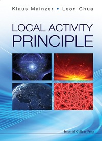 Omslagafbeelding: Local Activity Principle: The Cause Of Complexity And Symmetry Breaking 9781908977090