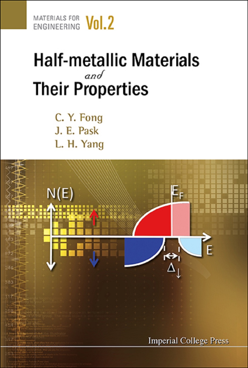 Half-Metallic Materials and Their Properties