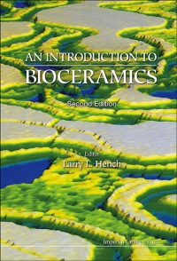 表紙画像: Introduction To Bioceramics, An (2nd Edition) 2nd edition 9781908977151