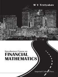 表紙画像: Introductory Course On Financial Mathematics 9781908977380