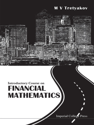 Cover image: Introductory Course on Financial Mathematics 9781908977380