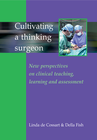 Cover image: Cultivating a Thinking Surgeon 1st edition 9781903378267