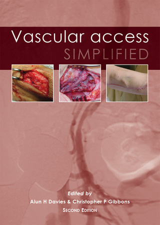 Cover image: Vascular Access Simplified; second edition 2nd edition 9781903378526
