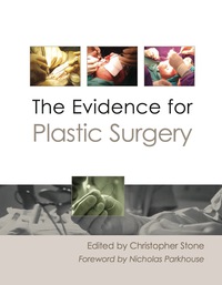 Cover image: The Evidence for Plastic Surgery 1st edition 9781903378502