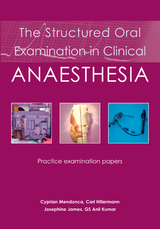 Cover image: The Structured Oral Examination in Clinical Anaesthesia 1st edition 9781903378687