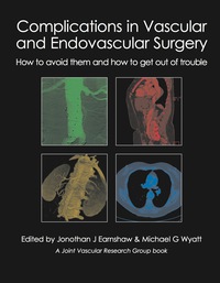 Cover image: Complications in Vascular and Endovascular Surgery 1st edition 9781903378809
