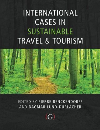 Cover image: International Cases in Sustainable Travel & Tourism 9781908999399
