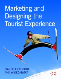 Cover image: Marketing and Designing the Tourist Experience 1st edition 9781908999450