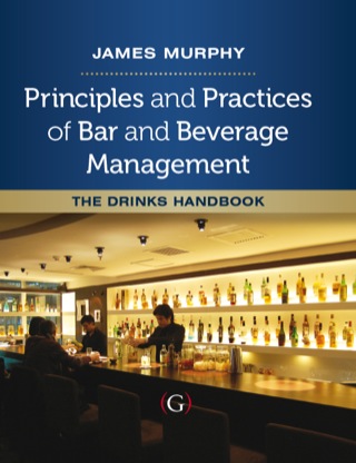 Imagen de portada: Principles and Practices of Bar and Beverage Management 9781908999580