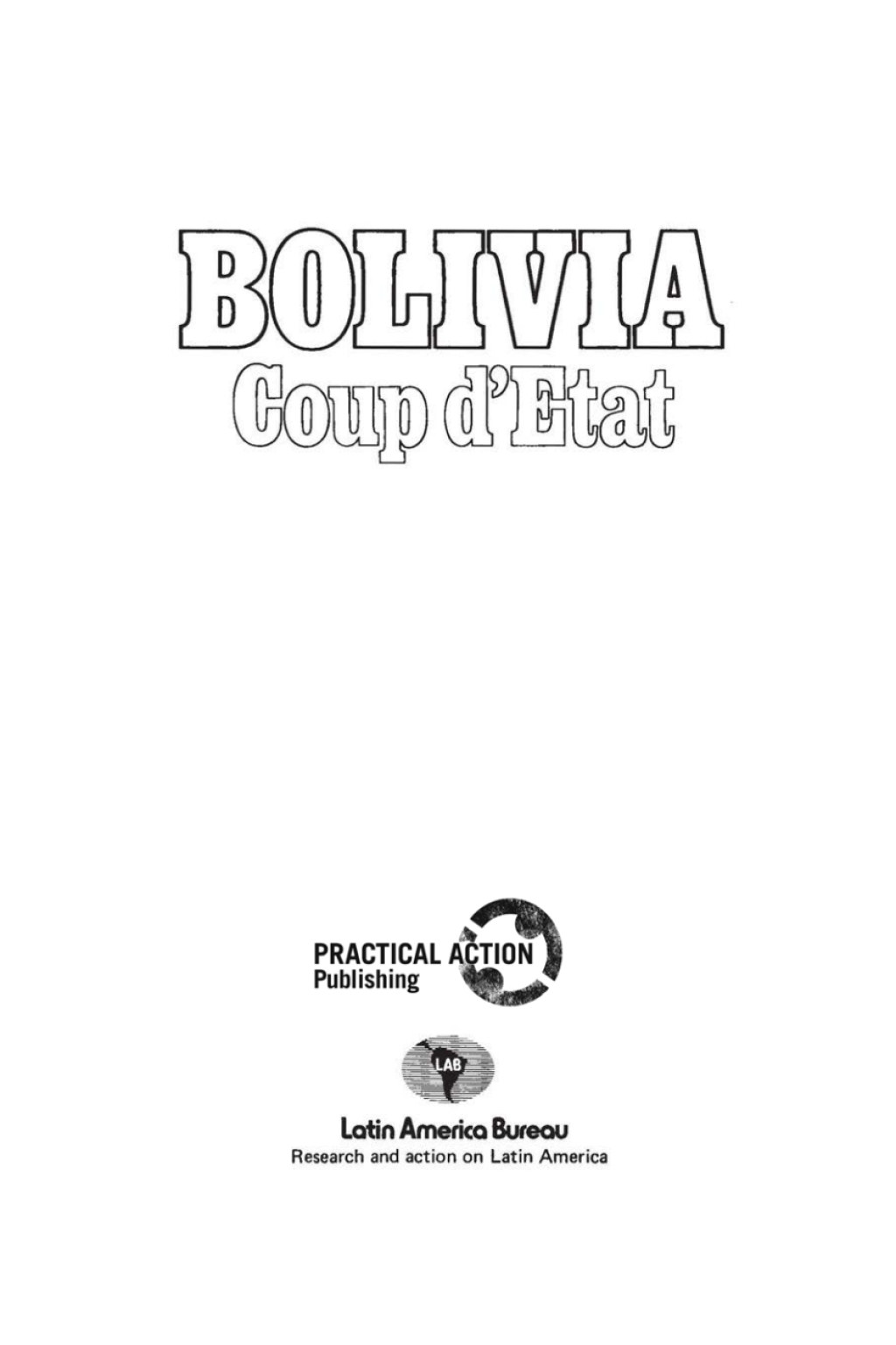 Bolivia: Coup d’Etat