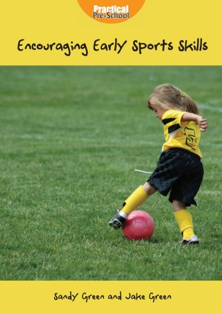 Cover image: Encouraging Early Sports Skills 1st edition 9781904575436