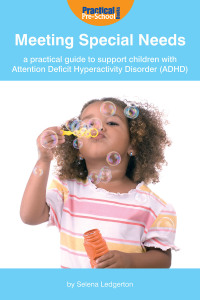 表紙画像: Meeting Special Needs: A practical guide to support children with Attention Deficit Hyperactivity Disorder (ADHD) 1st edition 9781904575122