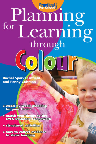 Omslagafbeelding: Planning for Learning through Colour 1st edition 9781904575740