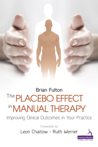 Titelbild: The Placebo Effect in Manual Therapy 9781909141292