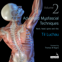 Cover image: Advanced Myofascial Techniques: Volume 2 9781909141179