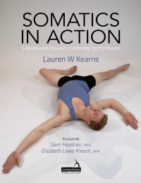 Cover image: Somatics in Action 9781909141643