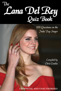 صورة الغلاف: The Lana Del Rey Quiz Book 1st edition 9781909143340