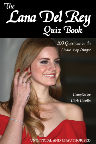 Cover image: The Lana Del Rey Quiz Book 1st edition 9781909143340