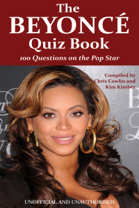 Omslagafbeelding: The Beyoncé Quiz Book 2nd edition 9781909143364
