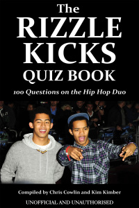 صورة الغلاف: The Rizzle Kicks Quiz Book 1st edition 9781909143487