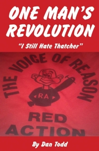 Cover image: One Man's Revolution 1st edition 9781910295441