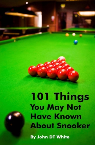 Titelbild: 101 Things You May Not Have Known About Snooker 1st edition 9781909143791