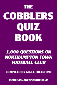 Cover image: The Cobblers Quiz Book 2nd edition 9781909143845