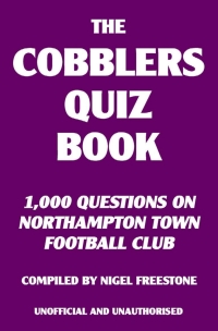 Imagen de portada: The Cobblers Quiz Book 2nd edition 9781909143852