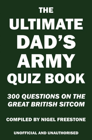 Imagen de portada: The Ultimate Dad's Army Quiz Book 1st edition 9781909143876