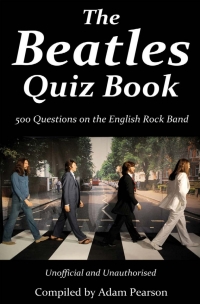 Cover image: The Beatles Quiz Book 2nd edition 9781909143951