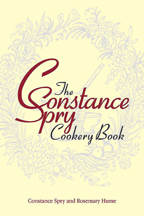 The Constance Spry Cookery Book - FULL INSTANT DOWNLOAD | PDF DOCX EPUB