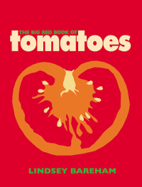 Omslagafbeelding: The Big Red Book of Tomatoes 9781908117120
