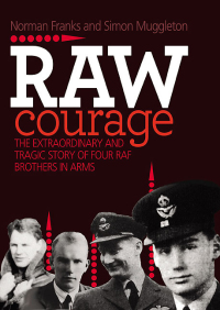 Cover image: Raw Courage 9781908117137