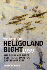 Titelbild: The Battle of Heligoland Bight 1939 9781906502560