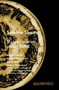 Imagen de portada: Solstice Shorts: Sixteen Stories about Time 1st edition 9781909208230