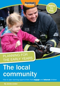 Imagen de portada: Planning for the Early Years: The Local Community 1st edition 9781907241291