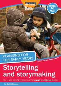 Titelbild: Planning for the Early Years: Storytelling and storymaking 2nd edition 9781907241314