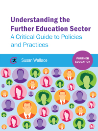 Titelbild: Understanding the Further Education Sector 1st edition 9781909330214