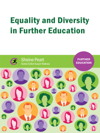 Imagen de portada: Equality and Diversity in Further Education 1st edition 9781909330979