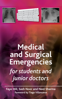 Cover image: Medical and Surgical Emergencies for Students and Junior Doctors 1st edition 9781138447455