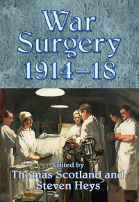 Omslagafbeelding: War Surgery 1914–18 9781909384408