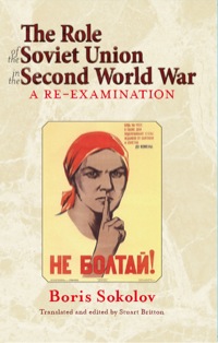 Imagen de portada: The Role of the Soviet Union in the Second World War 9781909982642