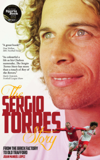 Titelbild: The Sergio Torres Story 9781909178762