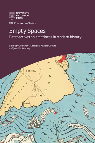 Titelbild: Empty Spaces: perspectives on emptiness  in modern history 9781909646490